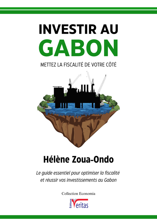 Investir au Gabon (Ouvrage / Livre)